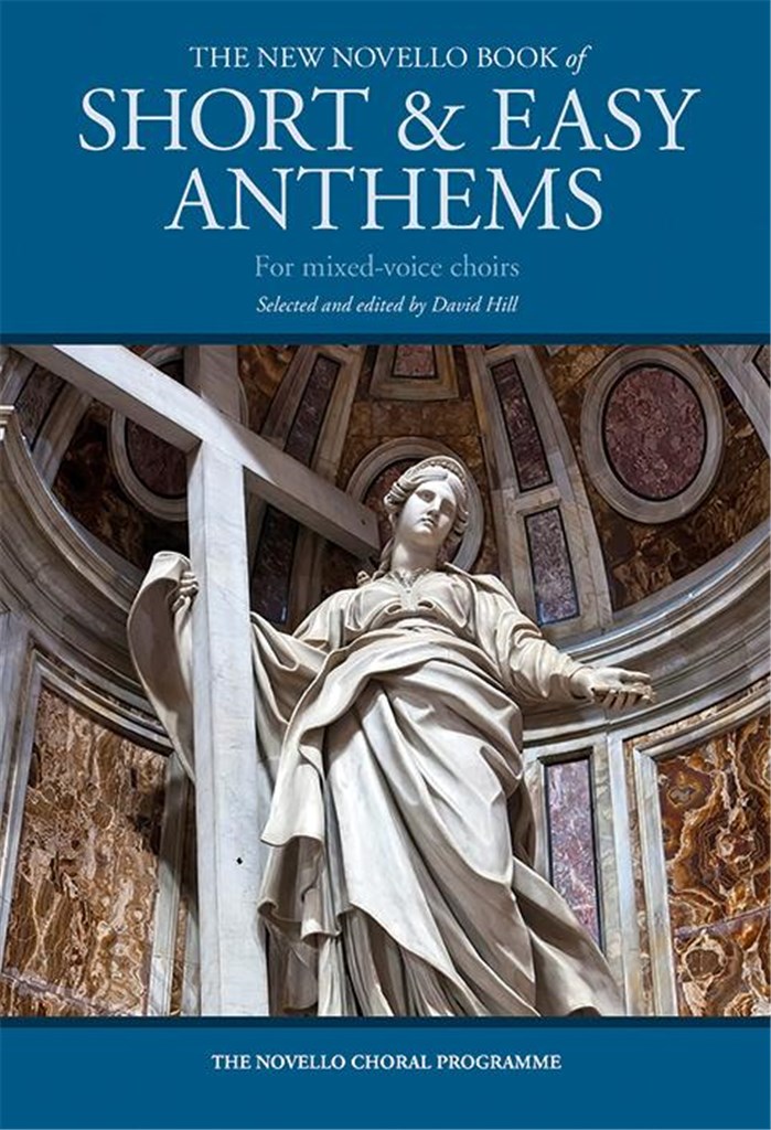 The New Novello Book Of Short & Easy Anthems